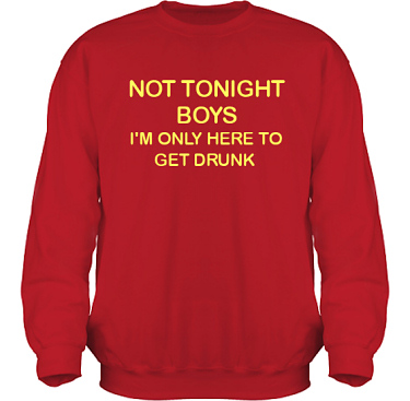 Sweatshirt HeavyBlend Rd/Gult tryck i kategori Alkohol: Not tonight boys
