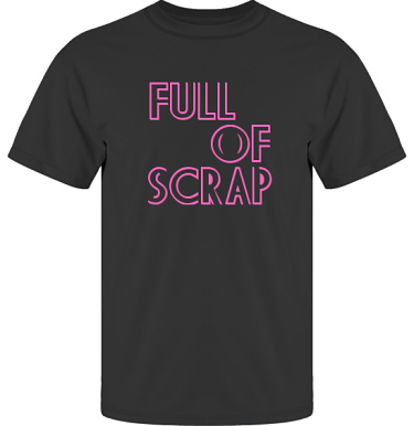 T-shirt UltraCotton Svart/Cerise tryck i kategori Scrapbooking: Full of scrap